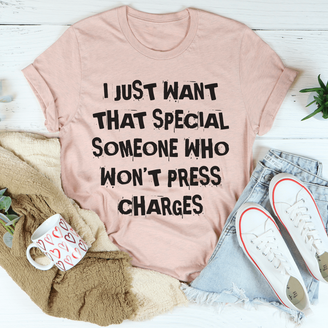I Just Want That Special Someone T-Shirt-3